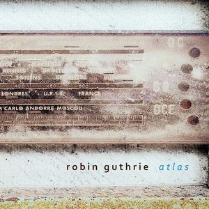Atlas Cd - Robin Guthrie