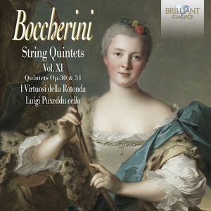 String Quintets Op. 30 & Op. 31, Vol. 11 Cd - Boccherini / Puxeddu / Rotonda