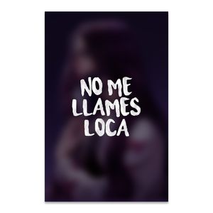 No Me Llames Loca - (Libro) - Gilraen Earfalas