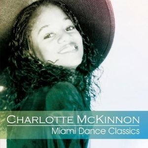 Miami Dance Classics Cd - Charlotte Mckinnon