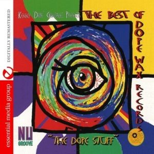 Dope Stuff, Dope Wax Records Cd - Kenny Dope Gonzalez