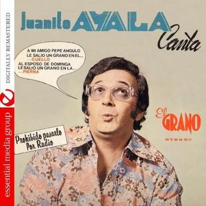 El Grano Cd - Juanito Ayala