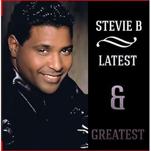 Latest & Greatest Cd - Stevie B
