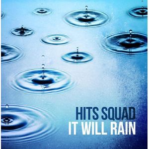 It Will Rain Cd - Hits Squad