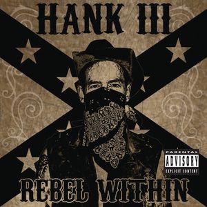 Rebel Within Cd - Hank Williams Iii