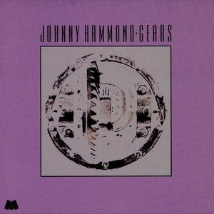 Gears (Jazz Dispensary Series) Vinil - Johnny Hammond
