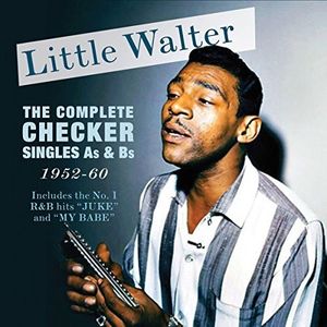 Complete Checker Singles A'S & B'S 1952-60 Cd - Little Walter