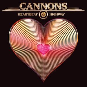 Heartbeat Highway Vinil - Cannons