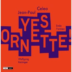 Yes Ornette Cd - Jean-Paul Celea