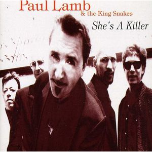 She'S A Killer Cd - Paul & King Snakes Lamb