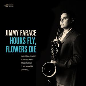 Hours Fly Flower Die Vinil - Jimmy Farace