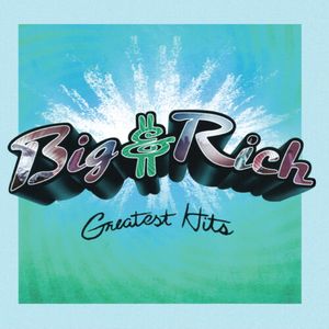 Greatest Hits Vinil - Big & Rich