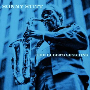 Bubba'S Sessions Vinil - Sonny Stitt