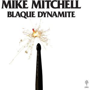 Blaque Dynamite Vinil - Mike Mitchell