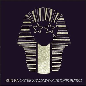 Outer Spaceways Incorporated - Gold Vinil - Sun Ra
