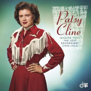 Imagine That: The Lost Recordings (1954-1963) Cd - Patsy Cline