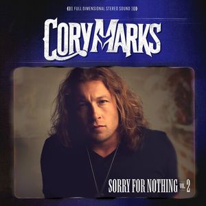 Sorry For Nothing Vol. 2 Cd - Cory Marks