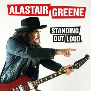 Standing Out Loud Cd - Alastair Greene