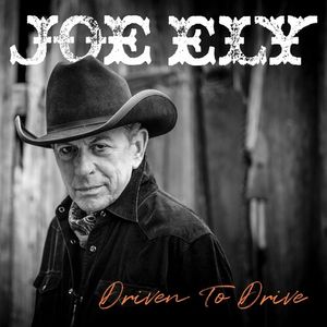 Driven To Drive Vinil - Joe Ely