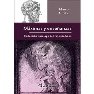 Maximas Y Ensenanzas - (Libro) - Marco Aurelio