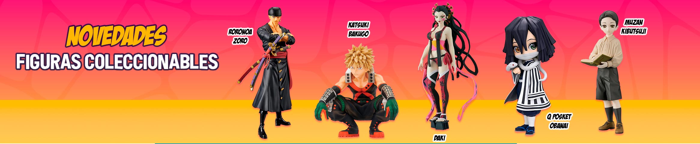 Novedades Figuras Coleccionables