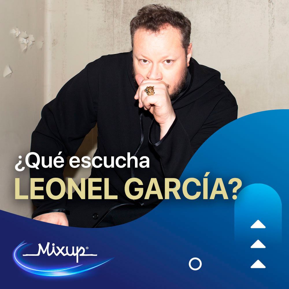 ¿Qué escucha Leonel García?